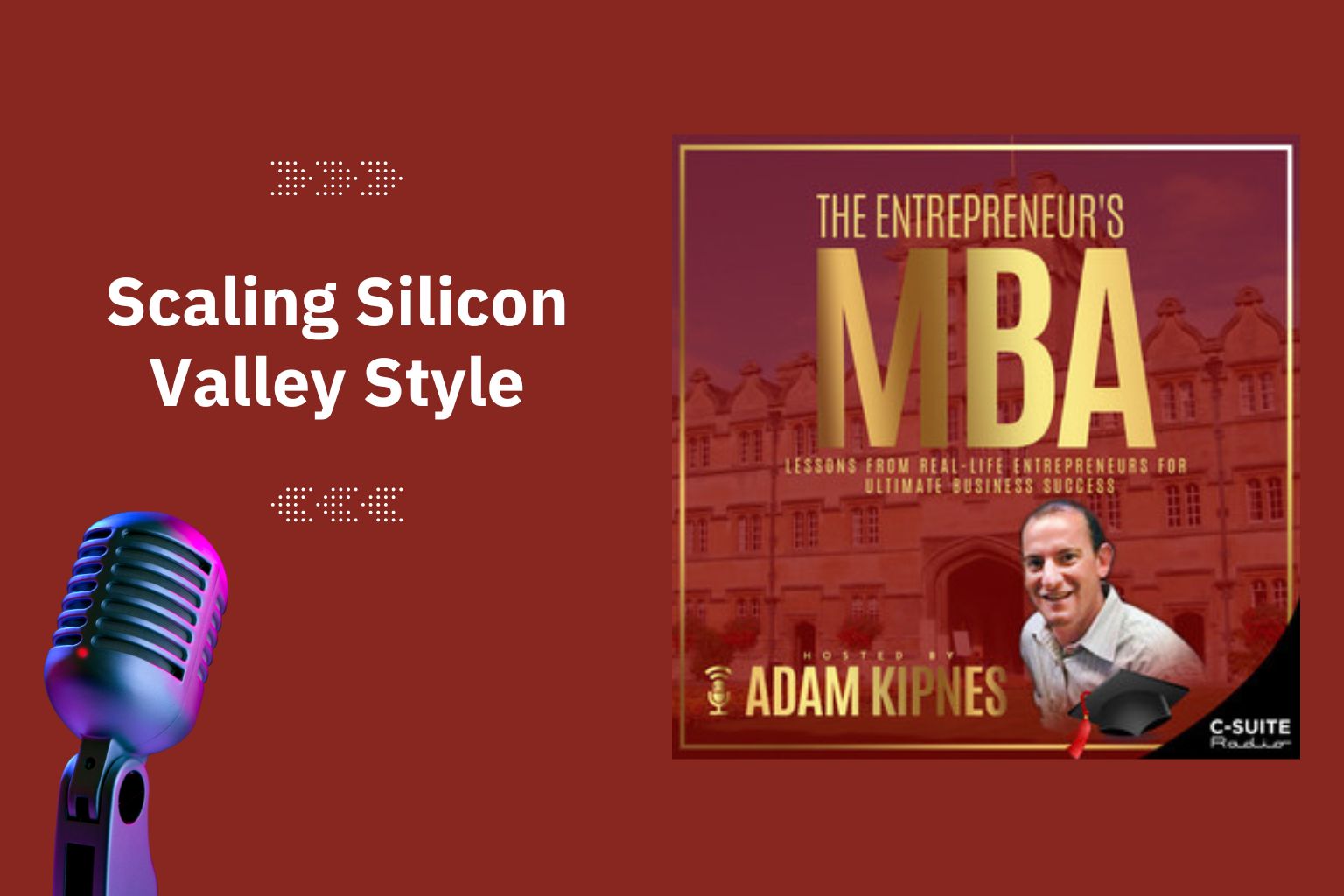 Scaling Silicon Valley Style